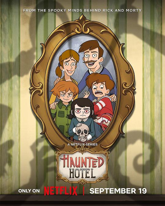 闹鬼酒店[全10集][简繁英字幕].Haunted.Hotel.S01.1080p.NF.WEB-DL.DDP.5.1.Atmos.H.264-BlackTV 9.84GB  